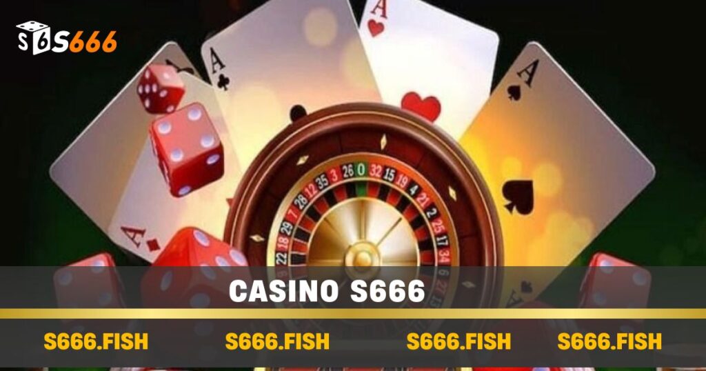 Casino s666